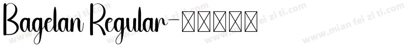 Bagelan Regular字体转换